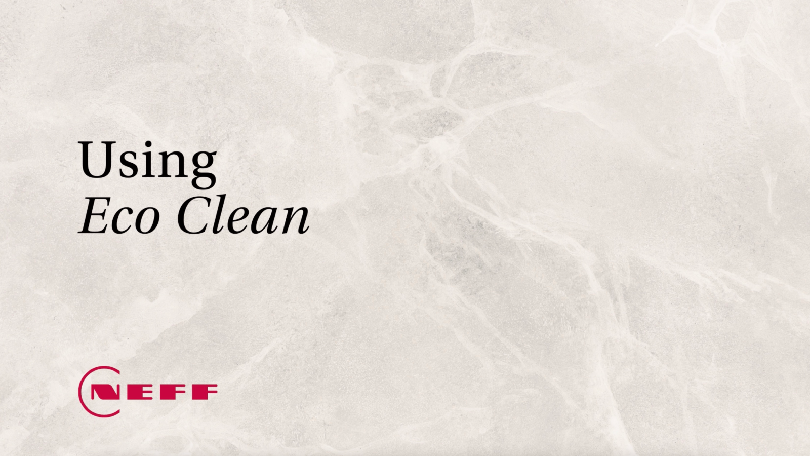 How to use the NEFF Eco Clean Cleaning function The Neff Kitchen